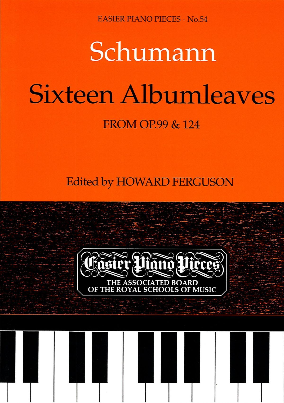 SCHUMANN SIXTEEN ALBUM LEAVES OP 99 &124