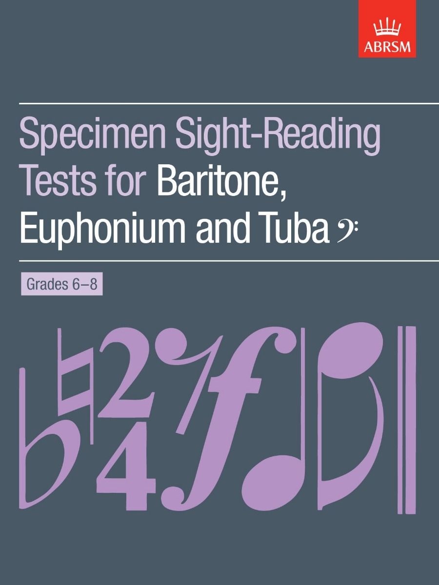 SPECIMEN SIGHT READING TESTS BARITONE TUBA G6 - 8