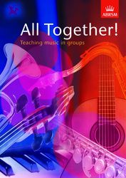 ALL TOGETHER - TEACHING MUSIC IN GRADED