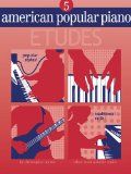 AMERICAN POPULAR PIANO ETUDES L5