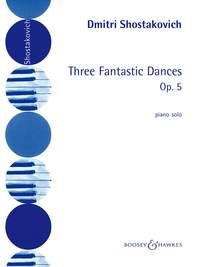SHOSTAKOVICH 3 FANTASTIC DANCES OP5 PF