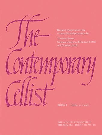 THE CONTEMPORARY CELLIST BOOK 1 GRADES 1-3