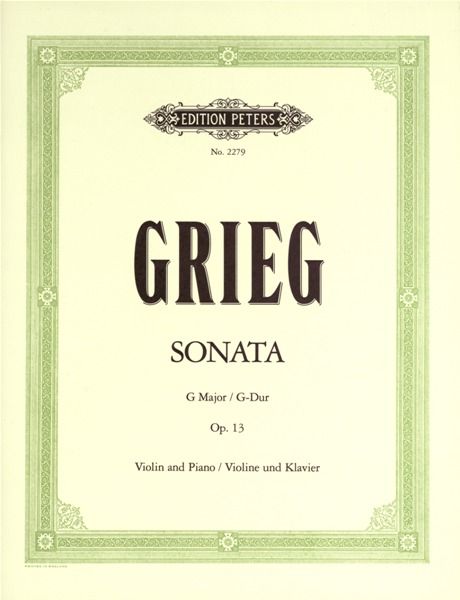 GRIEG VIOLIN SONATA NO. 2 IN G OP13