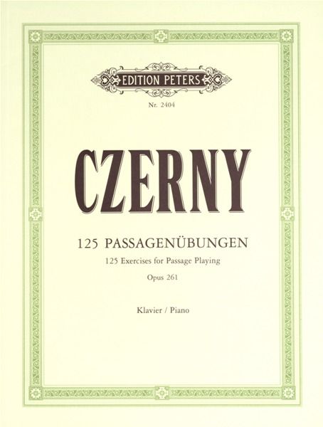 CZERNY 125 EXERCISES FOR PASSAGE PLAYING OP261