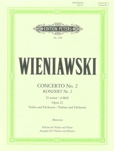 WIENIAWSKI VIOLIN CONCERTO NO. 2 IN D MINOR OP. 22