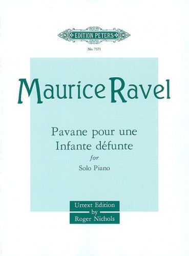 RAVEL PAVANE POUR UNE INFANTE DEFUNTE