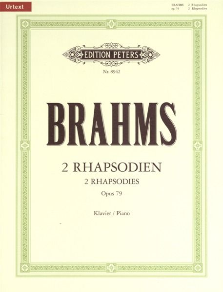 BRAHMS 2 RHAPSODIES OP79 PIANO