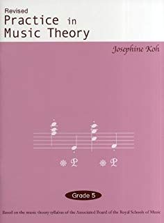 PRACTICE IN MUSIC THEORY GRADE 5 (4TH EDITION)