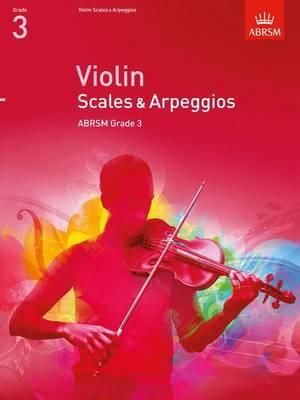 VIOLIN SCALES & ARPEGGIOS GRADE 3