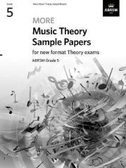 MORE MUSIC THEORY SAMPLE PAPERS GRADE 5