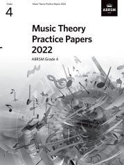 2022 MUSIC THEORY PRACTICE PAPERS GRADE 4