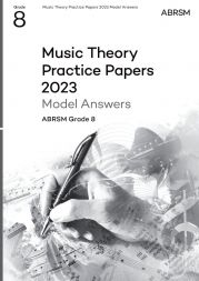 2023 MUSIC THEORY MODEL ANSWERS GRADE 8