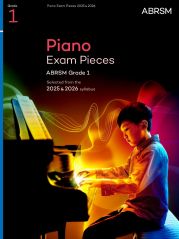 PIANO EXAM PIECES 2025 & 2026 GRADE 1