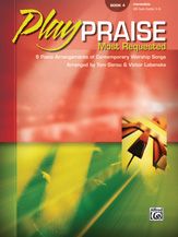 PLAY PRAISE: MOST REQUESTED BOOK 4