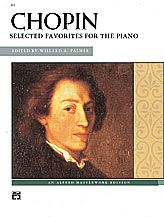 CHOPIN SELECTED FAVORITES FOR THE PIANO