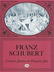 SCHUBERT COMPLETE SONATAS FOR PIANOFORTE SOLO