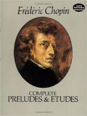 CHOPIN PRELUDES AND ETUDES (COMPLETE)