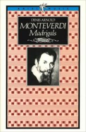 MONTEVERDI MADRIGALS BBC MUSIC GUIDE
