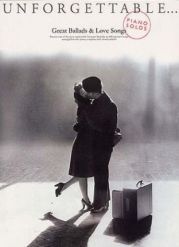 UNFORGETTABLE GREAT BALLADS AND LOVE SONGS