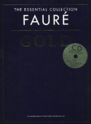 THE ESSENTIAL COLLECTION FAURE GOLD W/CD