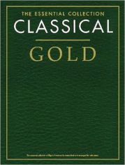THE ESSENTIAL COLLECTION CLASSICAL GOLD
