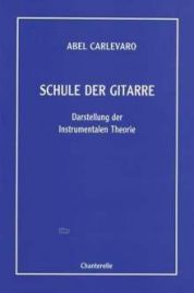 SCHULE DER GITARRE, CARLEVARO A - GERMAN TEXT