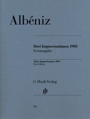 ALBENIZ 3 IMPROVISATIONS 1903 W/CD