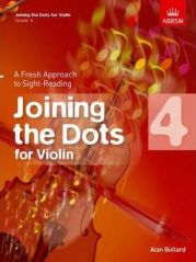 JOINING THE DOTS VIOLIN GRADE 4