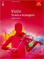 VIOLIN SCALES & ARPEGGIOS GRADE 6