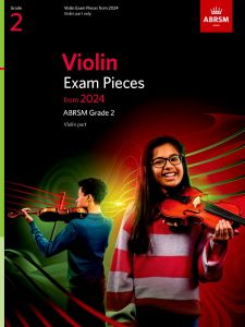 VIOLIN EXAM PIECES FROM 2024 GRADE 2 PART ONLY
