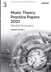 2023 MUSIC THEORY MODEL ANSWERS GRADE 3