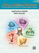 KEYS TO ARTISTIC PERFORMANCE BOOK 1