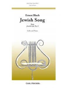 BLOCH JEWISH SONG #3 CELLO/PIA