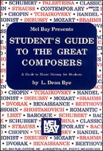 STUDENT GUIDE TO GREAT COMPOSERS