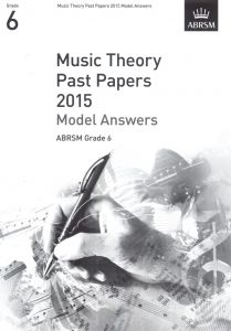 2015 MUSIC THEORY MODEL ANSWER GRADE 6