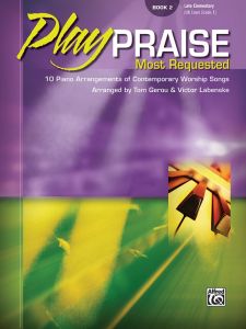 PLAY PRAISE: MOST REQUESTED BOOK 2