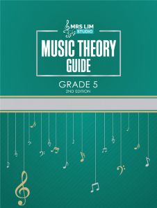 MRS LIM STUDIO MUSIC THEORY GUIDE GRADE 5 (2ND ED)