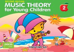 MUSIC THEORY FOR YOUNG CHILDREN BOOK 2