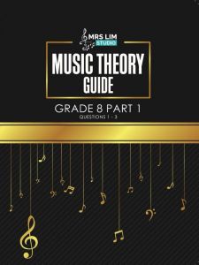 MUSIC THEORY GUIDE GRADE 8 PART 1
